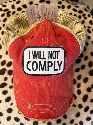 I Will Not Comply Ball cap