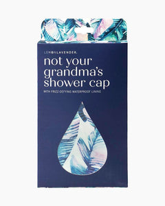 Not your Grandma’s Shower Cap